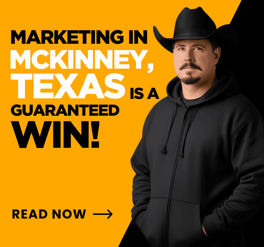 Think You’re Too Small to Start Marketing? Not in McKinney, Texas